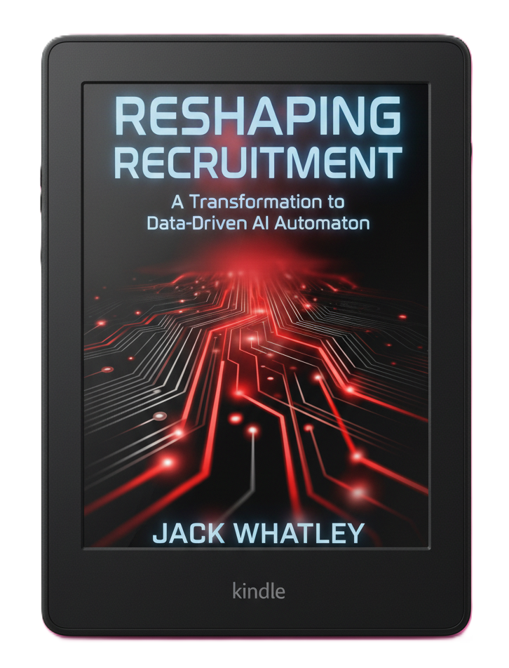 Reshaping Recruitment Ebook by Jack Whatley